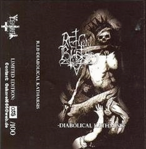 Reign In Blood : Diabolical Katharsis